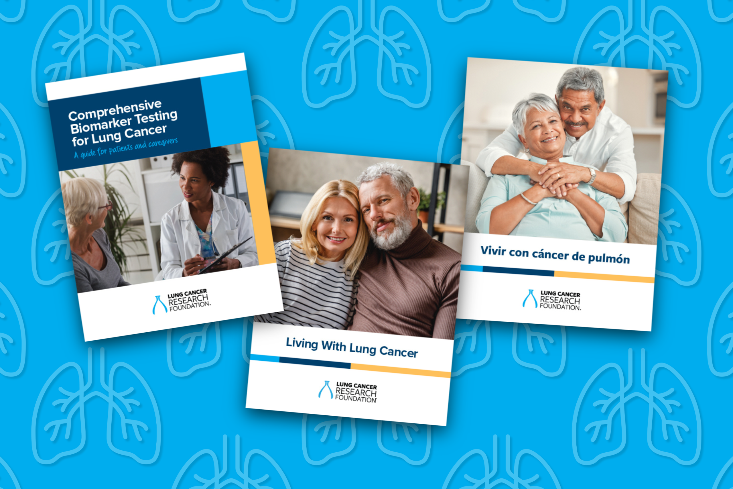 Printed patient education guides from the Lung Cancer Research Foundation, including biomarker testing and living with lung cancer resources in English and Spanish.
